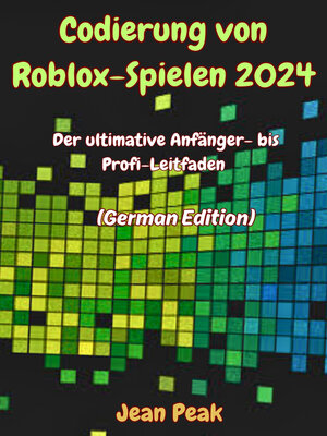 cover image of Codierung von Roblox-Spielen 2024